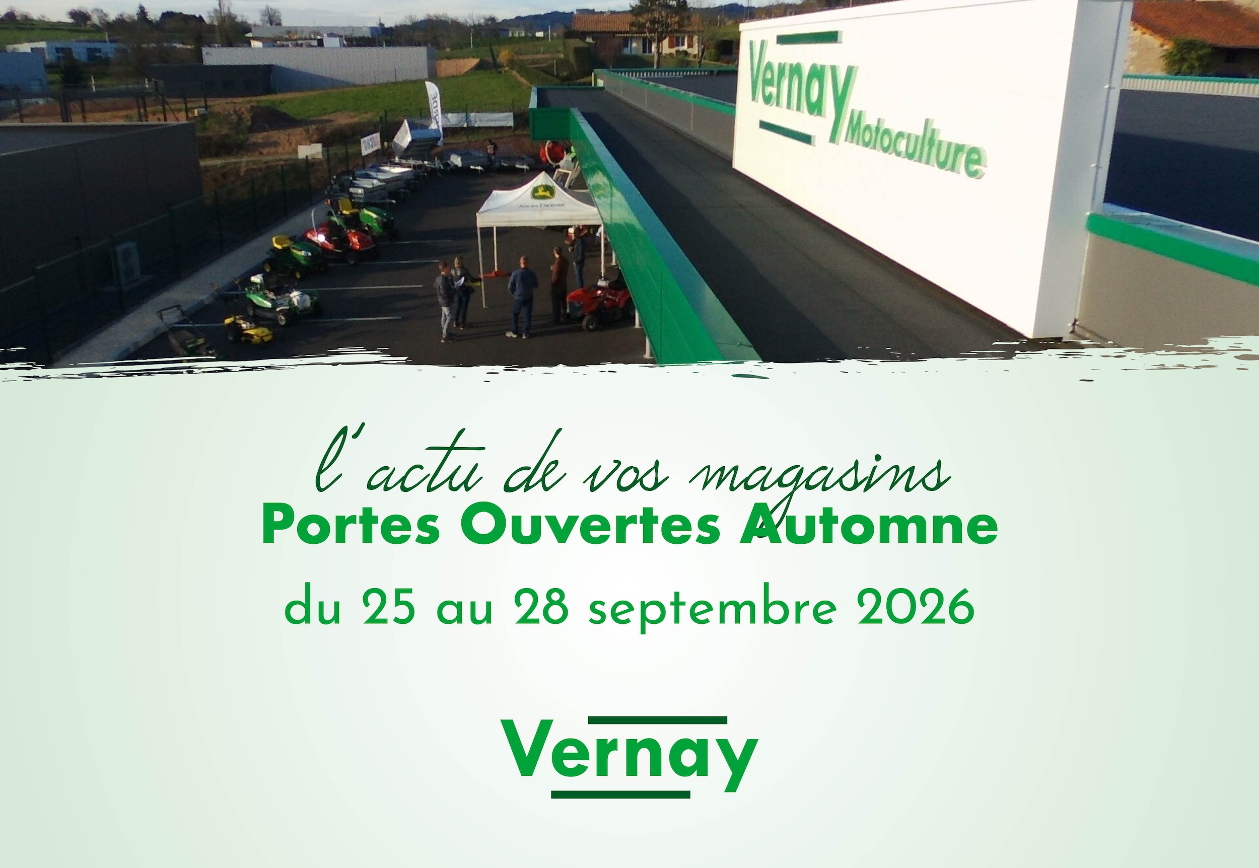 vernay-motoculture-actu-de-votre-magasin-portes-ouvertes-automne-2026